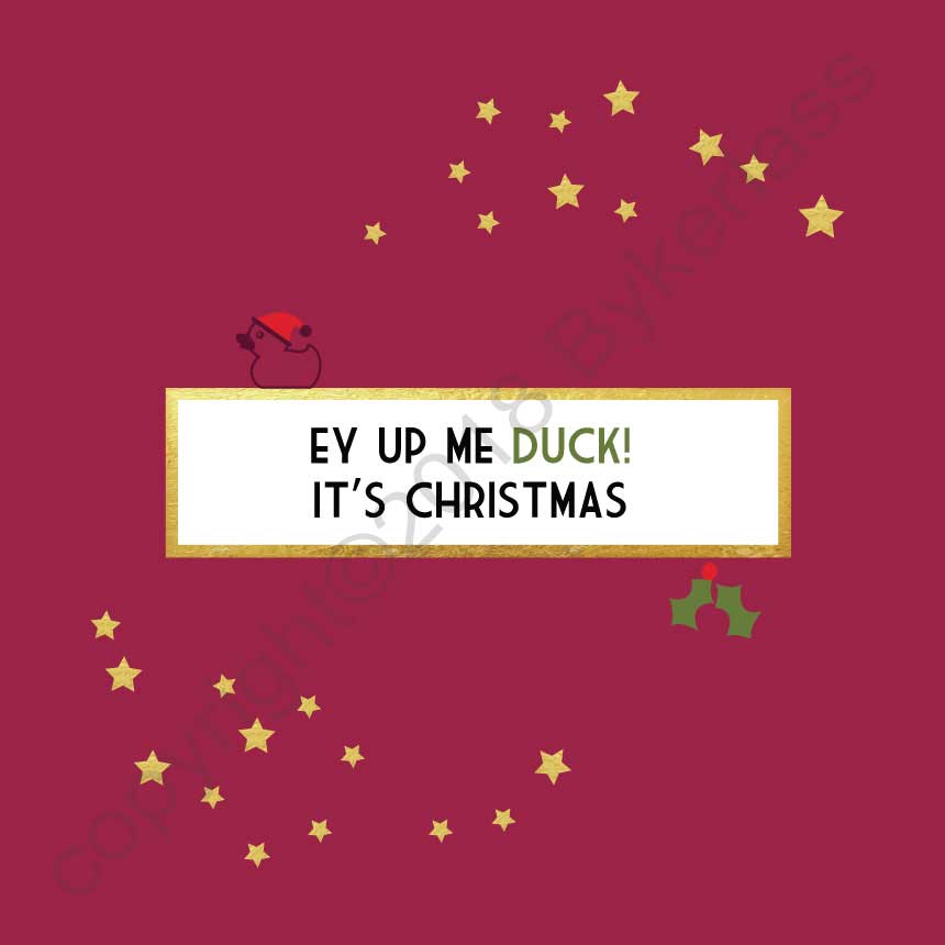 Ey Up Me Duck Its Christmas Yorkshire Card By Wotmalike