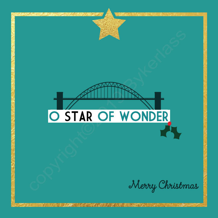 Tyne Bridge O Star of Wonder Turquoise Christmas Card by Wotmalike