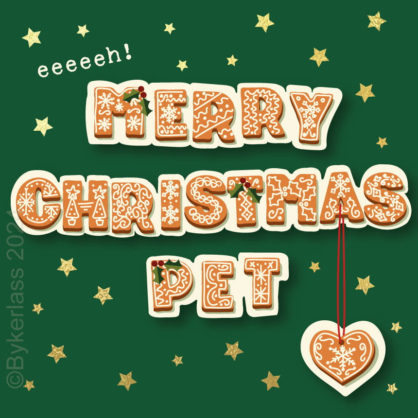 Merry Christmas Pet - Gold Foiled Gingerbread Illustrated Christmas Card