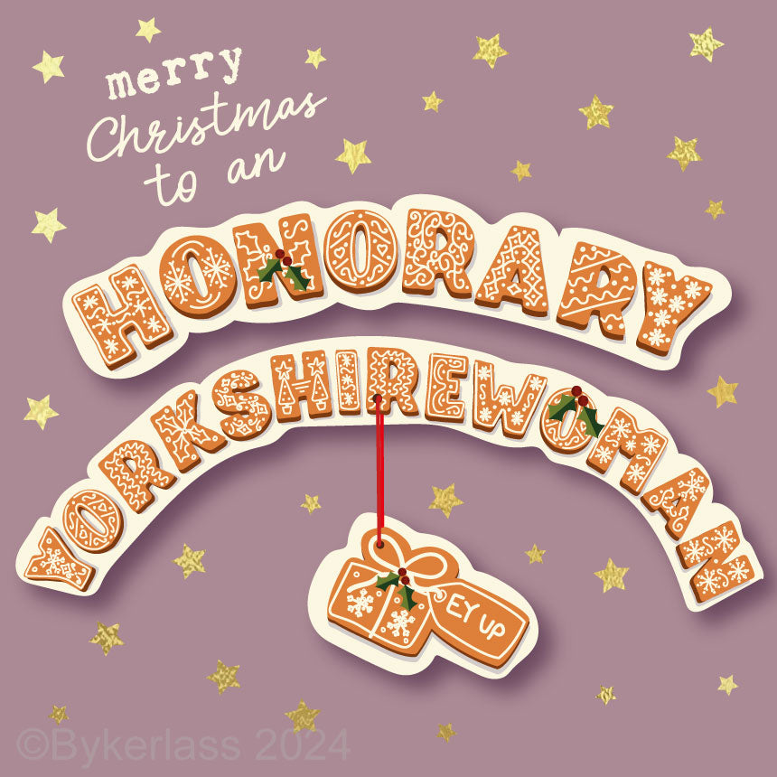 Merry Christmas to an Honorary Yorkshirewoman - Gold Foiled Christmas Card by Wotmalike