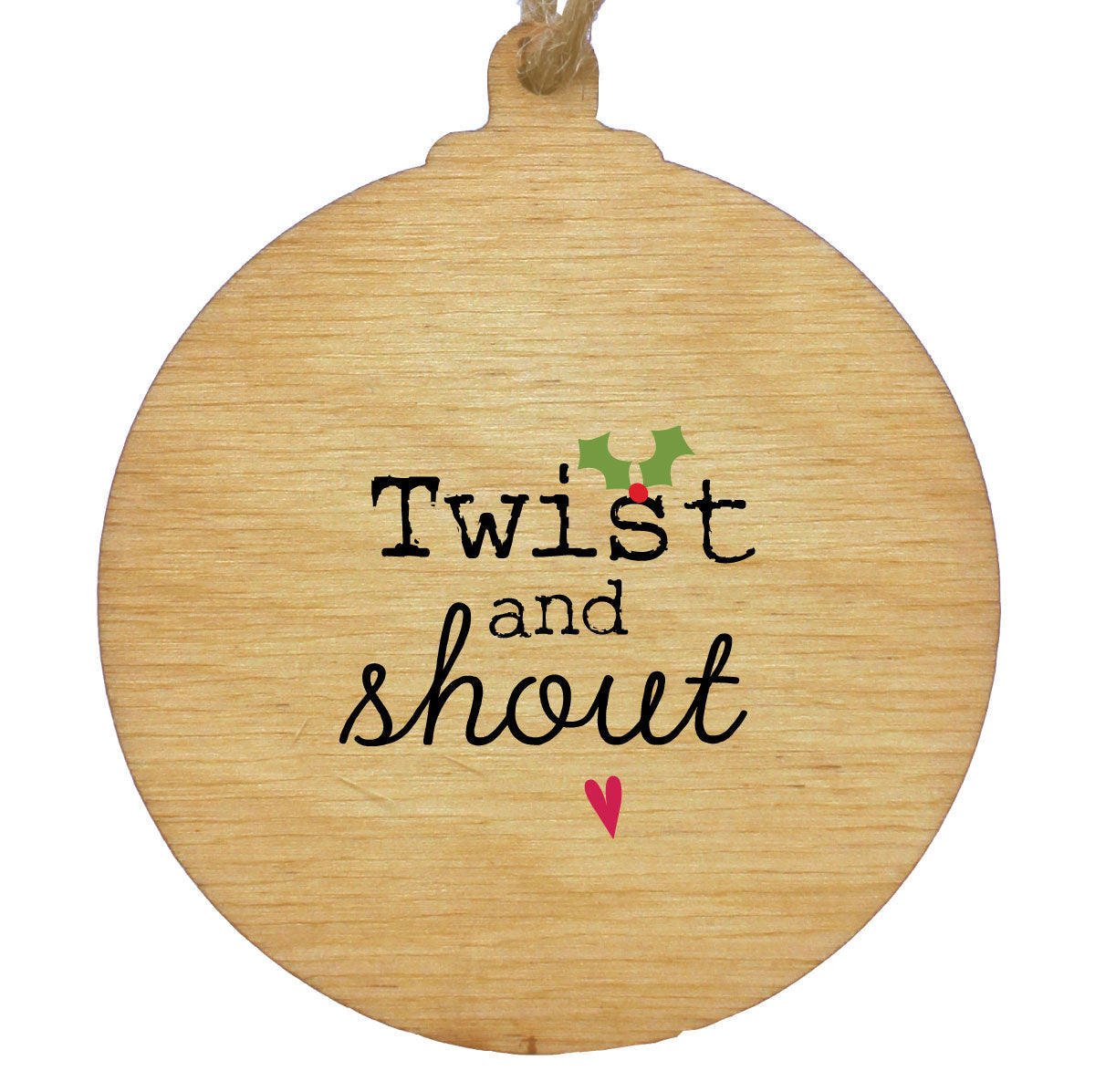 All you need is love Rustic Wooden Christmas Bauble - DOUBLE SIDED RWB1