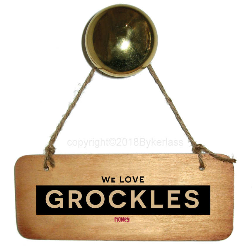 We Love Grockles (Money)- Isle of Wight Rustic Wooden Sign by Wotmalike