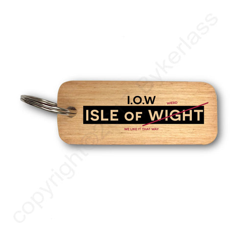 Isle of Weird-  Isle of Wight Wooden Keyring - RWKR1