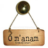 O m'anam (from my heart)  - Irish Fab Wooden Sign