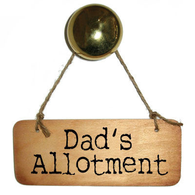 Dad's Allotment Rustic Wooden Sign