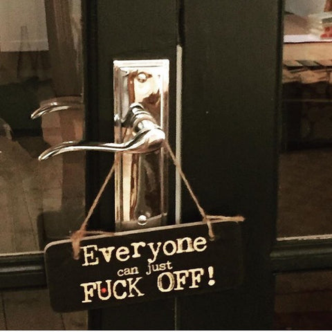 Everyone Can Just Fuck Off Fab Wooden Sign - RWS1