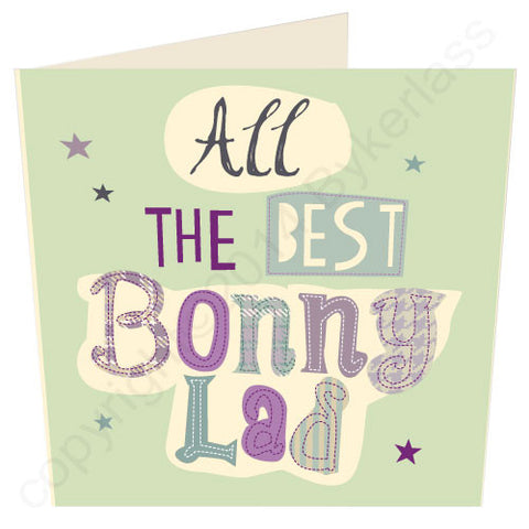 All the Best Bonny Lad Geordie Birthday Card (G48)