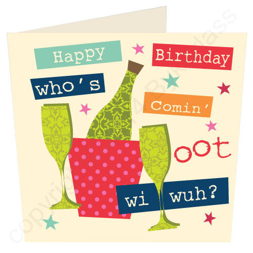 Happy Birthday Who's Comin Oot Wi Wuh? Geordie Mugs Birthday Card