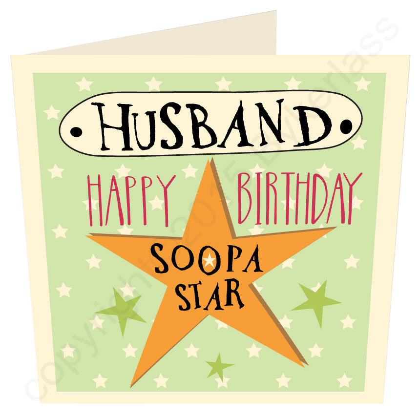 Husband Happy Birthday Soopa Star Geordie Birthday Card
