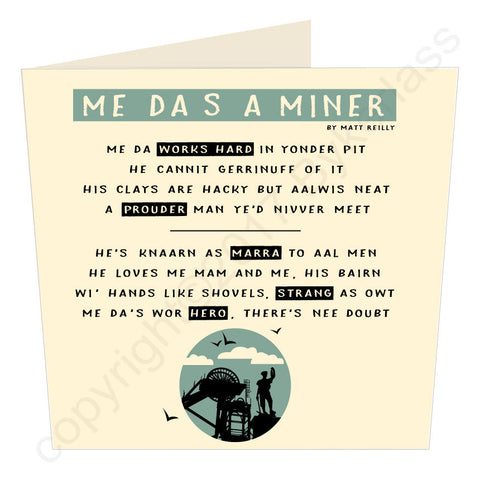 Me Da's A Miner - Industry Geordie Poetry Card (GP15)