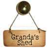 Granda's Shed Rustic Wooden Sign - RWS1