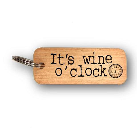 It's Wine O'clock Rustic Wooden Keyring - RWKR1