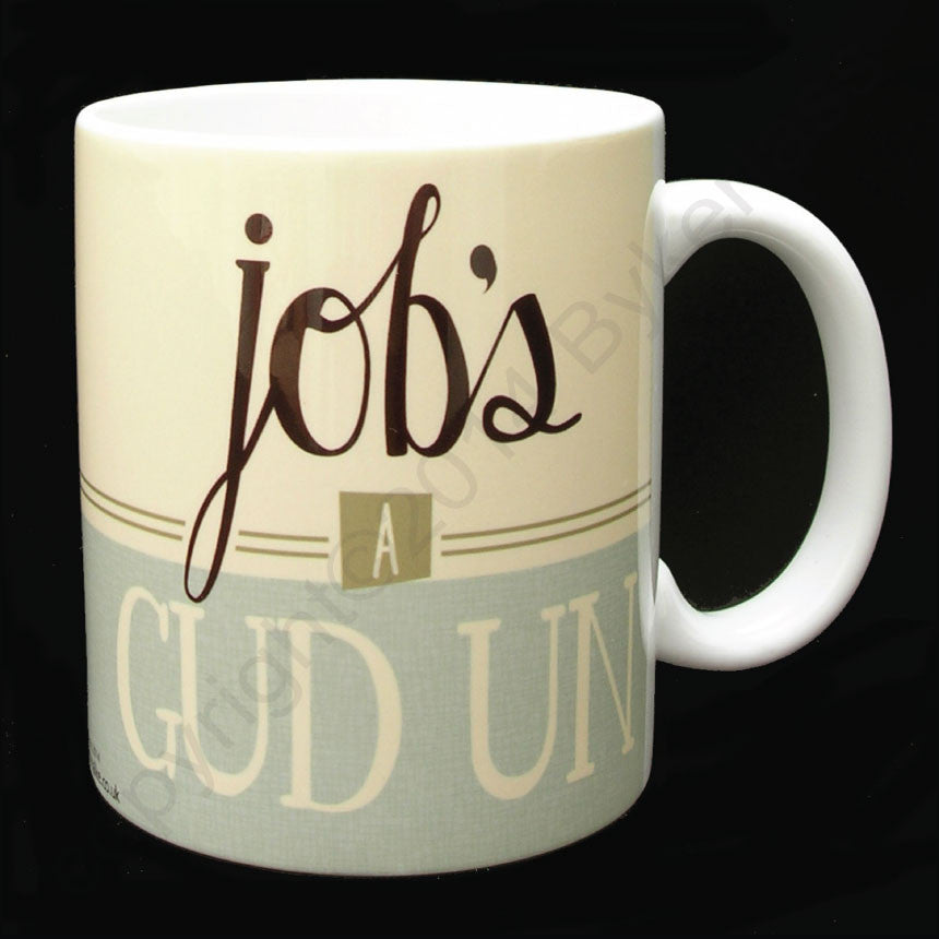 Yorkshire Gifts Job's A Gud Un Yorkshire Speak Mug