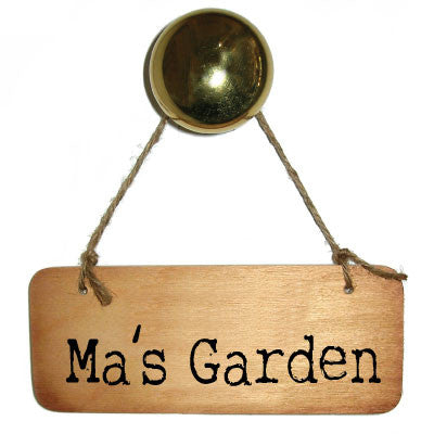 Ma's Garden Rustic Scouse Wooden Sign