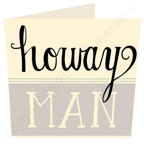 Howay Man North East Speak Card (NES1)