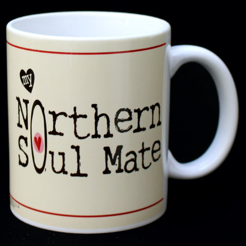 My Northern Soul Mate Cumbrian Mug  (MBM6)