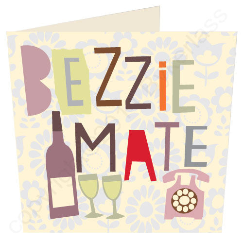 Bezzie Mate - Scouse Card