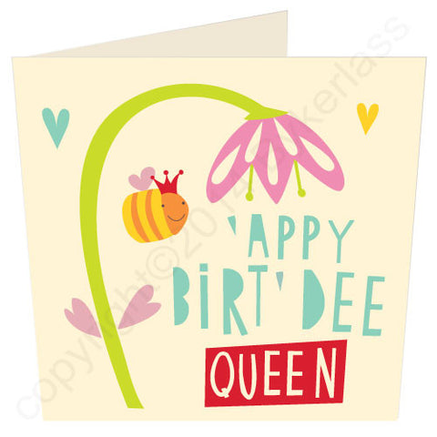 'Appy Birt'dee Queen - Scouse Birthday Card (SS4)