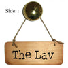 Rustic Double Sided Wooden Sign North West phrases - the Lav one side - Give it 10 minutes Lar on the other