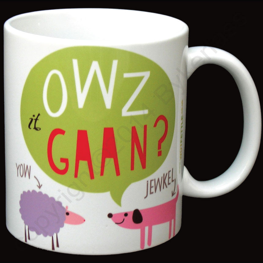 Owz it Gaan? - Cumbrian Mug