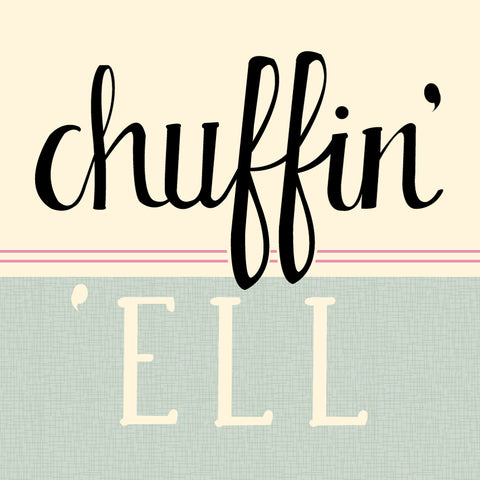 Chuffin 'Ell Yorkshire Speak Card (YS11)