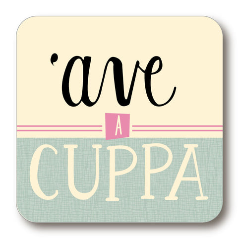 Ave A Cuppa Yorkshire Speak Coaster (YSC2)