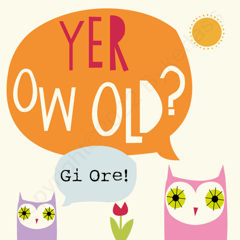 Yer Ow Old?? Yorkshire Card    (YY41)
