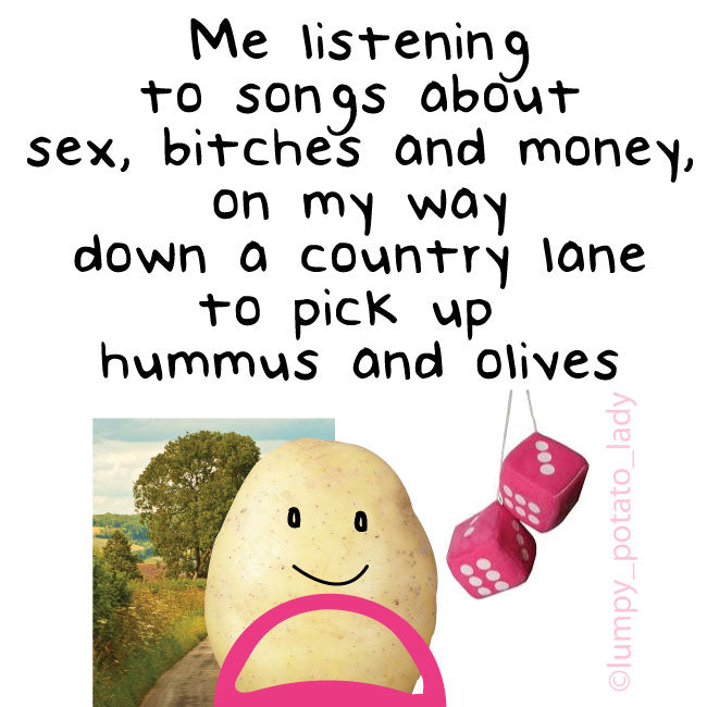 Lumpy Potato Lady a  True Life Story......