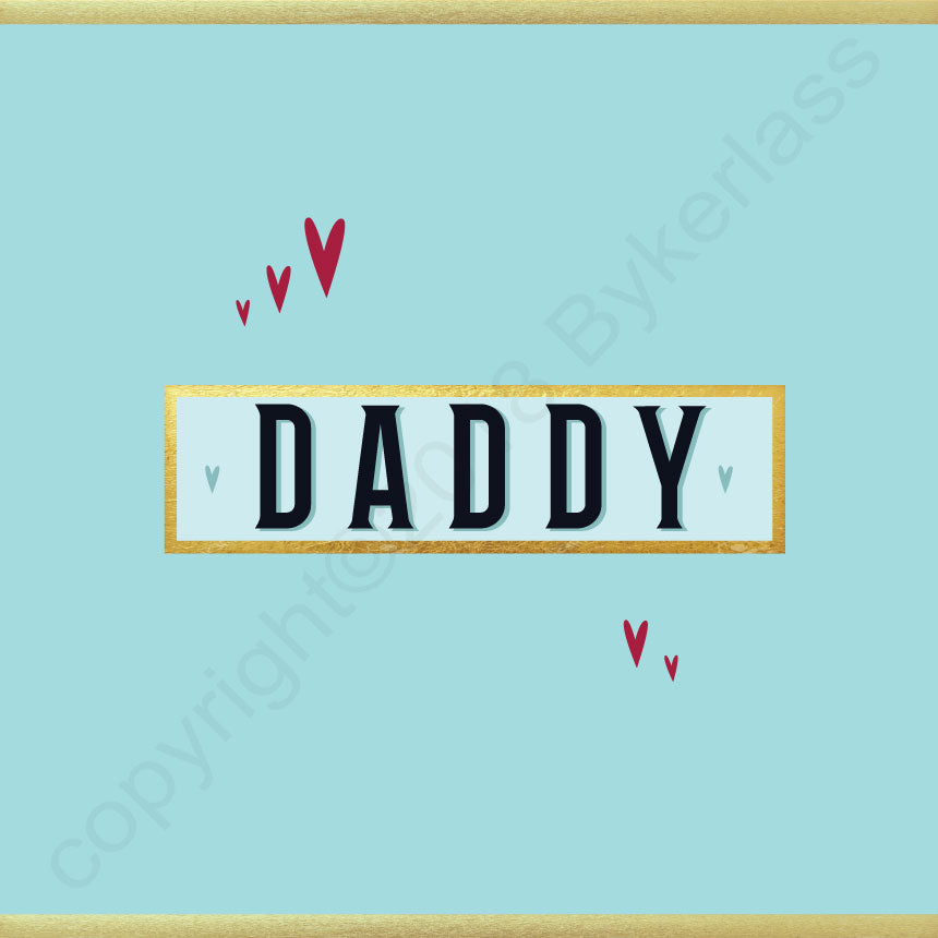 Dad/Daddy/Grandad etc (you choose) - Stylish Father's Day Card (MB62)