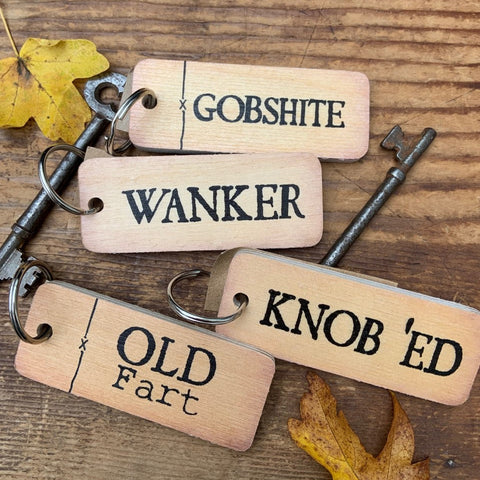 Funny (Rude) Wooden Keyring - Choose from drop down menu - RWKR1