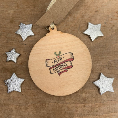 Alan Partridge - Character Wooden Bauble Hand Painted with Gold Leaf Paint - RWHO