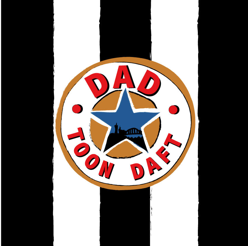 Dad Toon Daft Black and White Newcastle Geordie Card - (BW3)