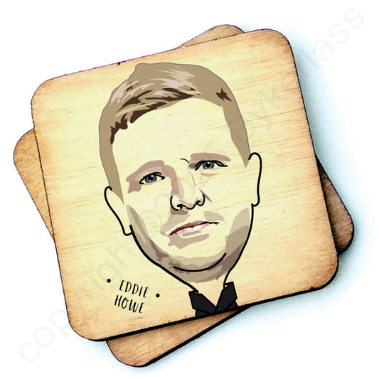 Eddie Howe Character Wooden Coaster - RWC1