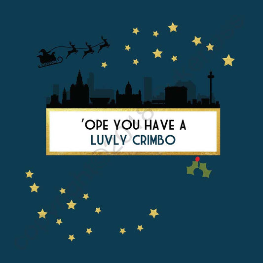 'Ope You Have A Luvly Crimbo Christmas Card by Wotmalike