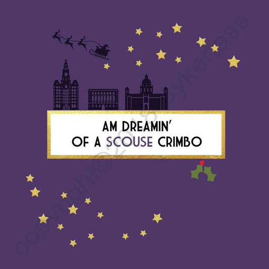 Am Dreamin of a Scouse Crimbo Christmas Card by Wotmalike