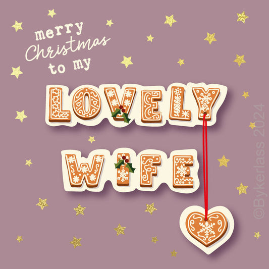 Merry Christmas to my lovely wife - Gold Foiled Christmas Card by wotmalike