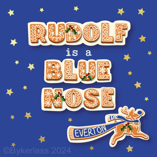 Rudolf is a Blue Nose - Gold Foiled Christmas Card by Wotmalike