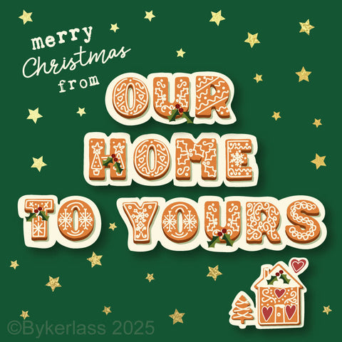 Merry Christmas From Our Home to Yours - Gold Foiled Christmas Card --- GBC41
