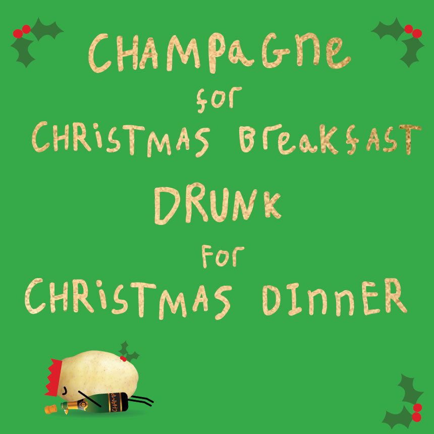 Champagne for Christmas Breakfast - Lumpy Potato Lady Christmas Card by Wotmalike