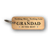 Nothing More Nothing Less My Dad (Daddy or Grandad) is the Best Father's Day Wooden Keyring - RWKR1