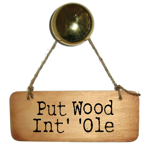 Put Wood Int' 'Ole Yorkshire Wooden Sign - RWS1