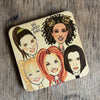 The Spice Girls Character Wooden Coaster  by Wotmalike