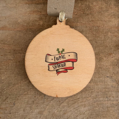 Tupac - Character Wooden Bauble Hand Painted with Gold Leaf Paint - RWHO