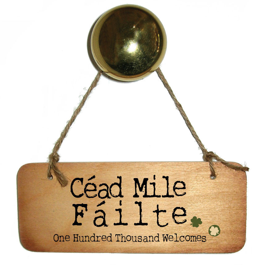 Cead Mile Failte - Irish Wooden Sign