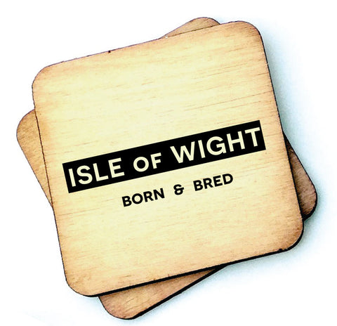 Isle of Wight Born and Bred - Wooden Coaster - RWC1