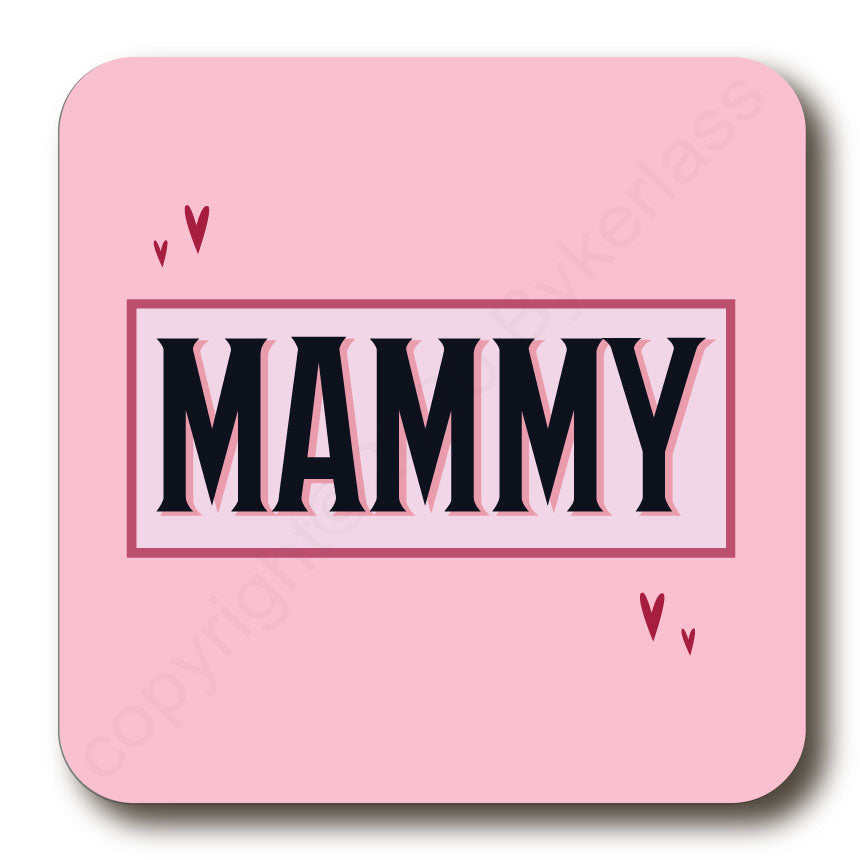 Mammy - Mothers Day Gift Cork Backed Coaster by Wotmalike