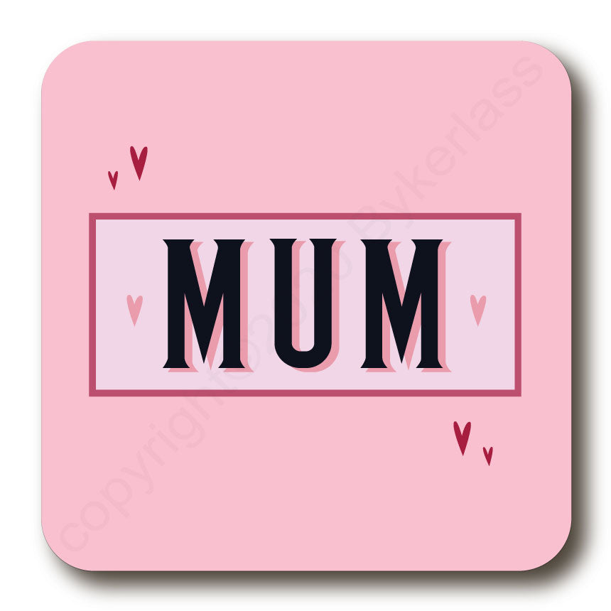 Mum - Mothers Day Gift Coaster by Wotmalike