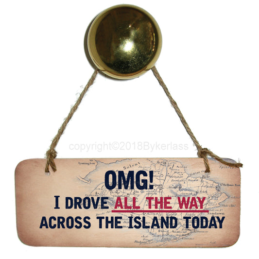 Across The Island Rustic Wooden Sign by Wotmalike
