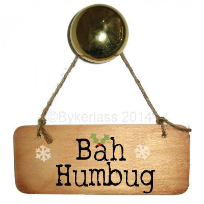 Bah Humbug Christmas Rustic Wooden Sign
