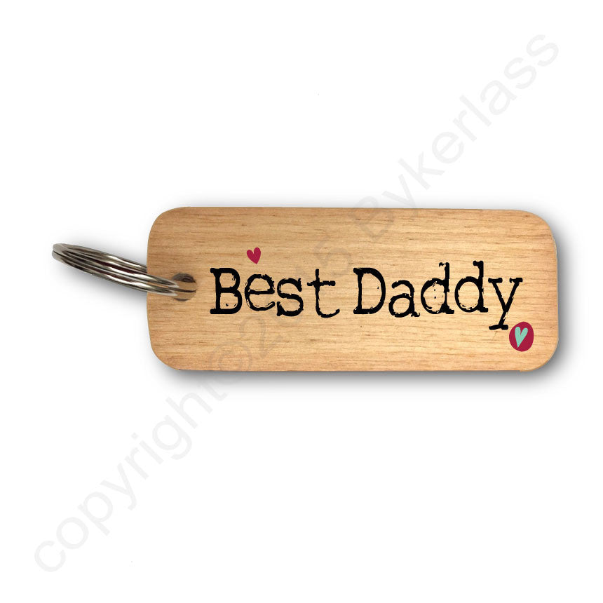Best Daddy Rustic Wooden Keyring by Wotmalike